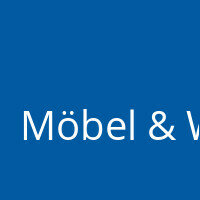 Möbel & Wohnen