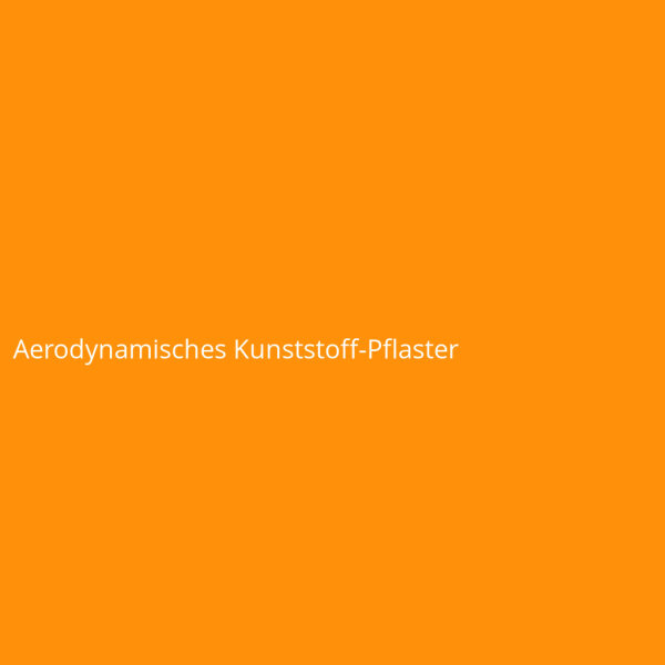 Aerodynamisches Kunststoff-Pflaster