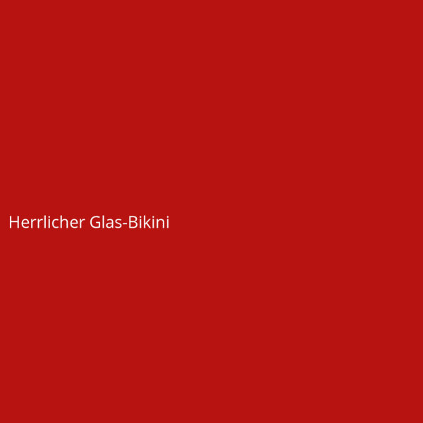 Herrlicher Glas-Bikini
