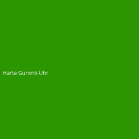Harte Gummi-Uhr