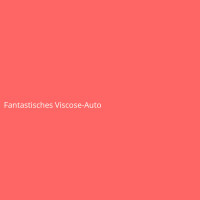 Fantastic Viscose Car