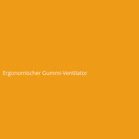 Ergonomischer Gummi-Ventilator