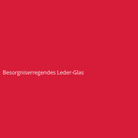 Besorgniserregendes Leder-Glas