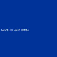 Gigantic Granite Keyboard