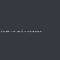 Aerodynamic Plutonium Razor