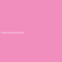 Gute Gummi-Tasche
