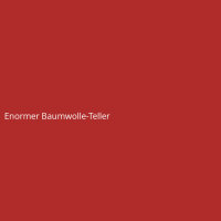 Enormer Baumwolle-Teller