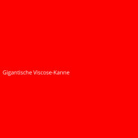 Gigantic Viscose Kettle
