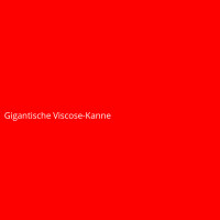 Gigantic Viscose Kettle