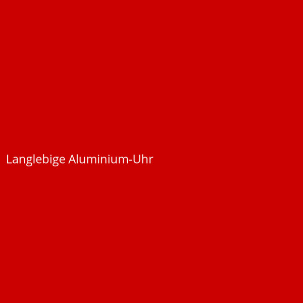 Langlebige Aluminium-Uhr