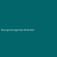 Besorgniserregendes Wolle-Bett